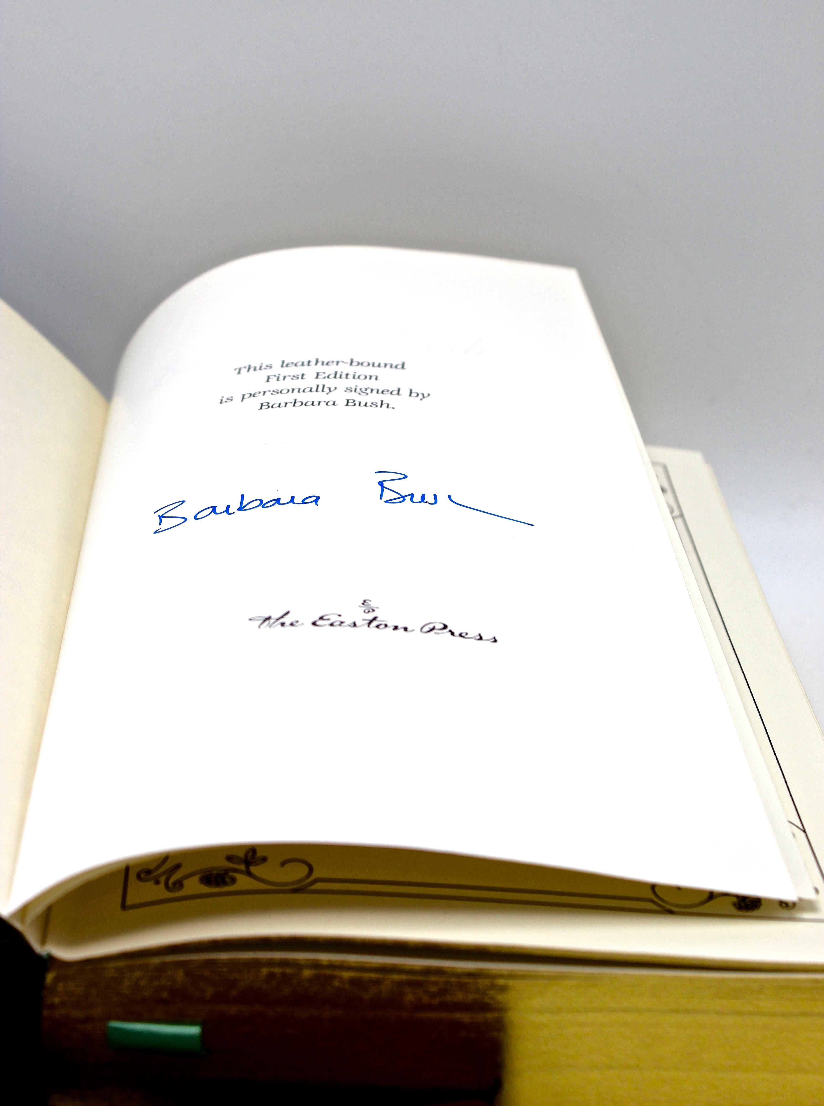 Bush, Barbara, Barbara Bush: A Memoir. Connecticut: Easton Press, 1994. First signed edition, bound in genuine leather.

Presented is Barbara Bush's memoir signed boldly by the author on the edition page. It is the first signed edition from Easton
