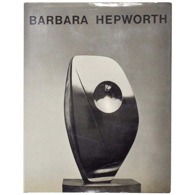 Barbara Hepworth, by J. P. Hodin, Catalogue Raisonné, 1961