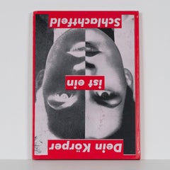 Barbara Kruger "Dein Körper Ist Ein Schlachtfeld"