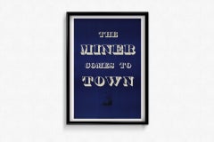 1947 original poster titled “The Miner Comes to Town” by the artist Barr