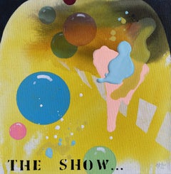 Die Show must go on Nr.6, Gemälde, Acryl auf Leinwand