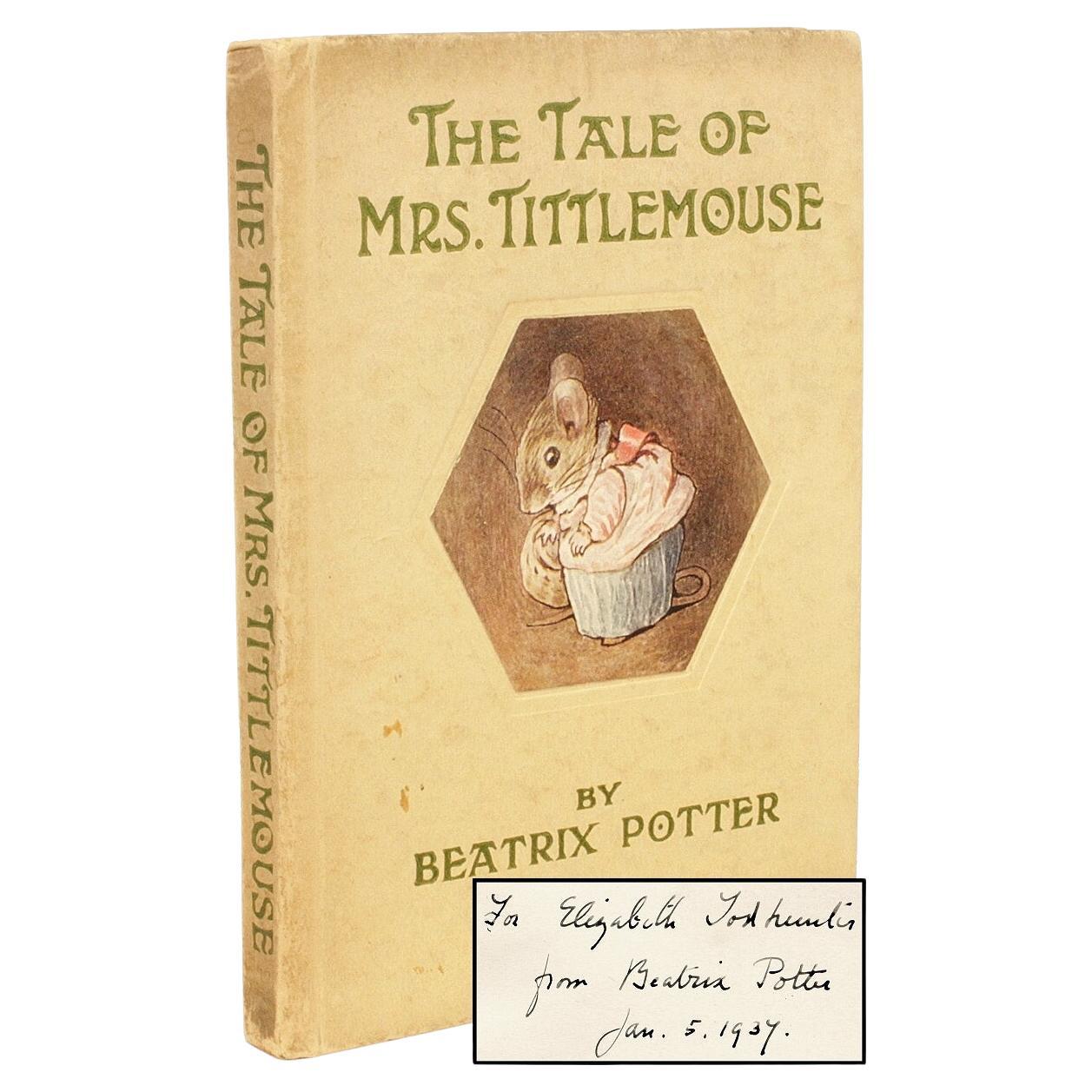Beatrix Potter, The Tale of Mrs. Tittlemouse, Presentation Copy