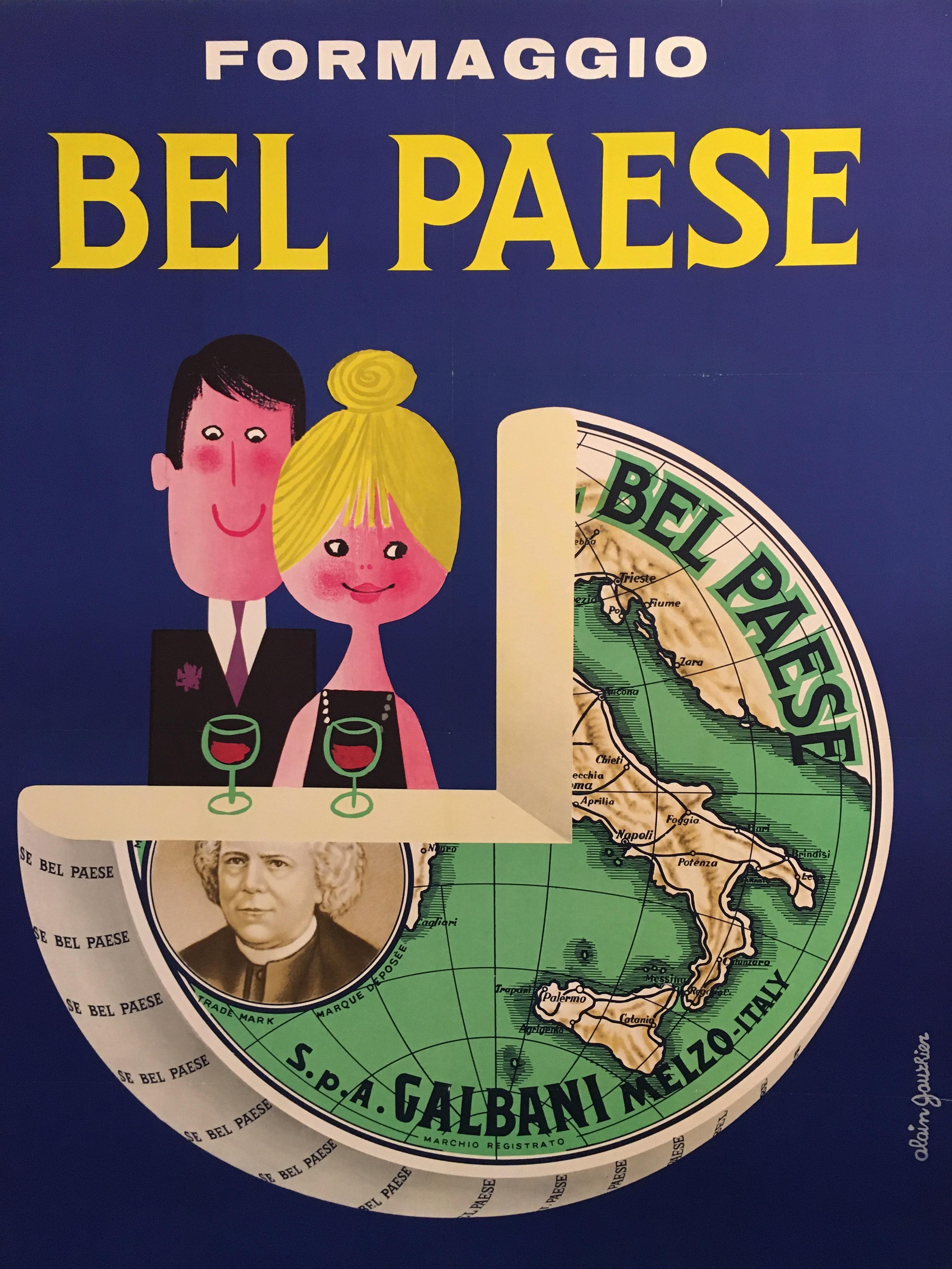 'Bel Paese Formaggio', original vintage mid-1960s poster, by Alain Gautier

Gauthier was a French illustrator, artist, and poster designer of world renown before he began illustrating books. This poster is advertising a type of cheese.