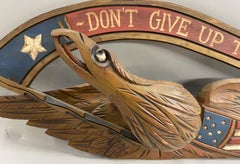 Bellamy Style Carved Wooden Eagle w/ Banner & Shield, Don’t Give Up The Ship