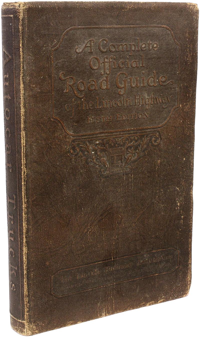 AUTORE: BEMENT, Austin F. 

TITOLO: Guida stradale completa e ufficiale della Lincoln Highway.

EDITORE: Detroit, MI: The Lincoln Highway Assoc, Inc., 1924.

DESCRIZIONE: QUINTA EDIZIONE. 1 vol., 8-7/8