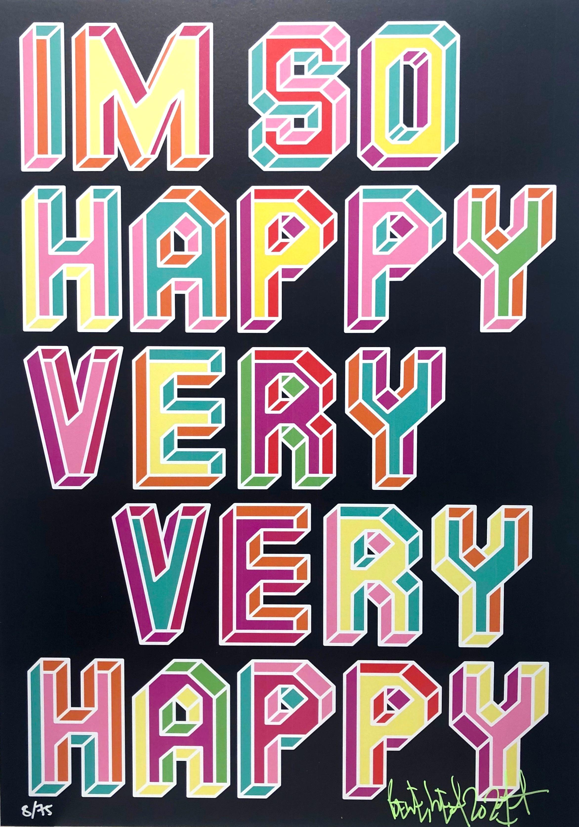 I'm So Happy - Print by Ben Eine
