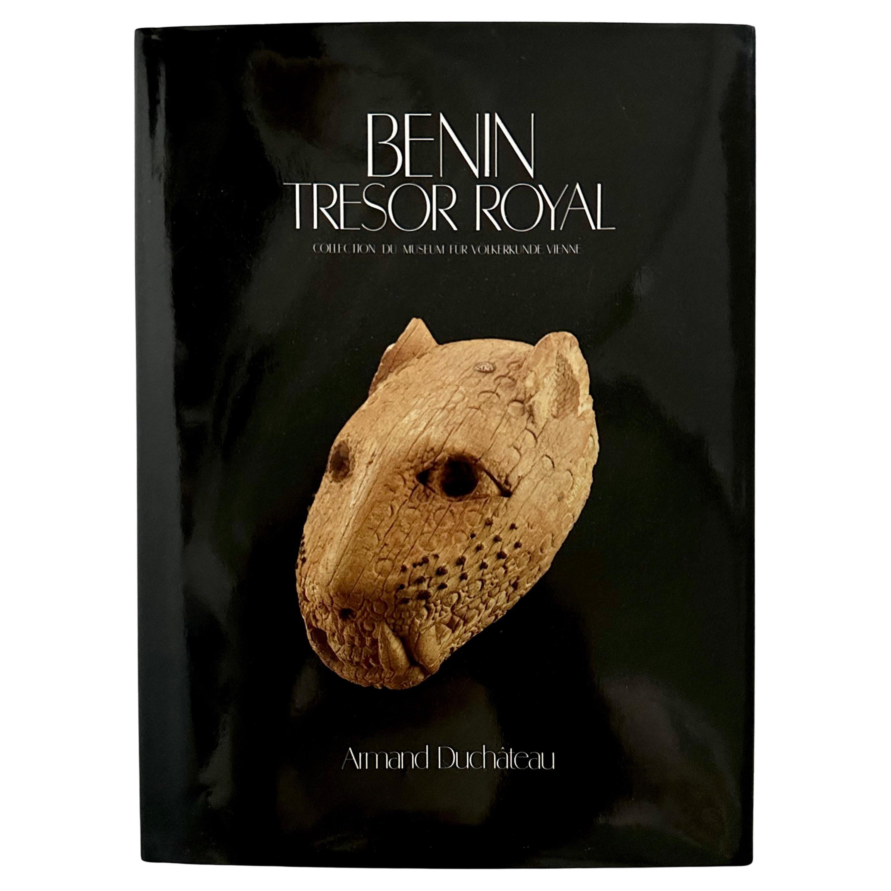 Benin, Tresor Royal - Armand Duchâteau - 1st Edition, Paris, 1990 For Sale