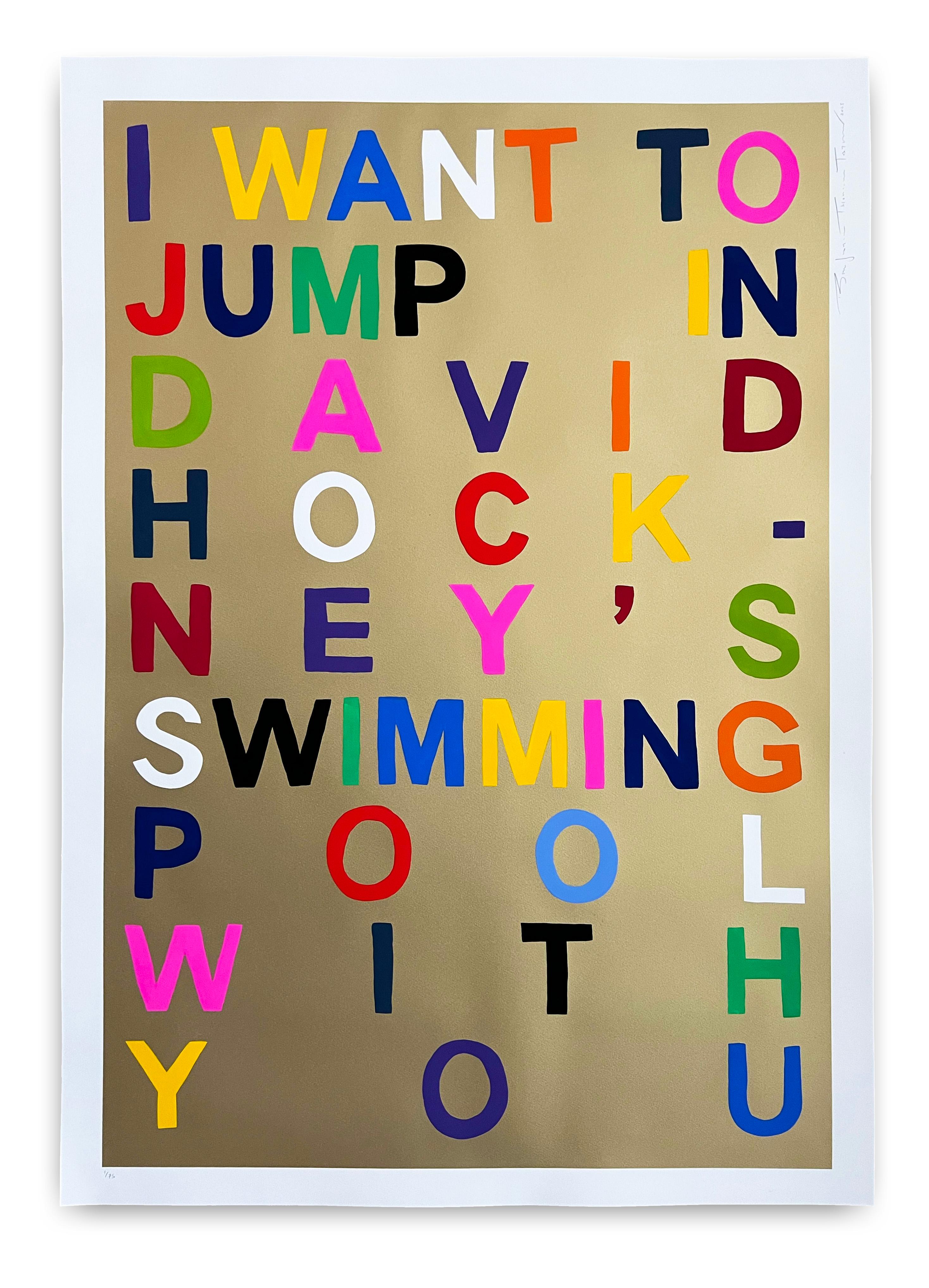 Benjamin Thomas Taylor
I Want To Jump In David Hockney’s Swimming Pool With You, 2023
Hand finished screen print on 300gsm Somerset Satin Paper
39 2/5 × 27 3/5 in  100 × 70 cm
Edition of 75 (1/75)