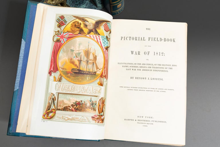 Benson J. Lossing, The Pictorial FieldBook of The War of 1812 at 1stDibs