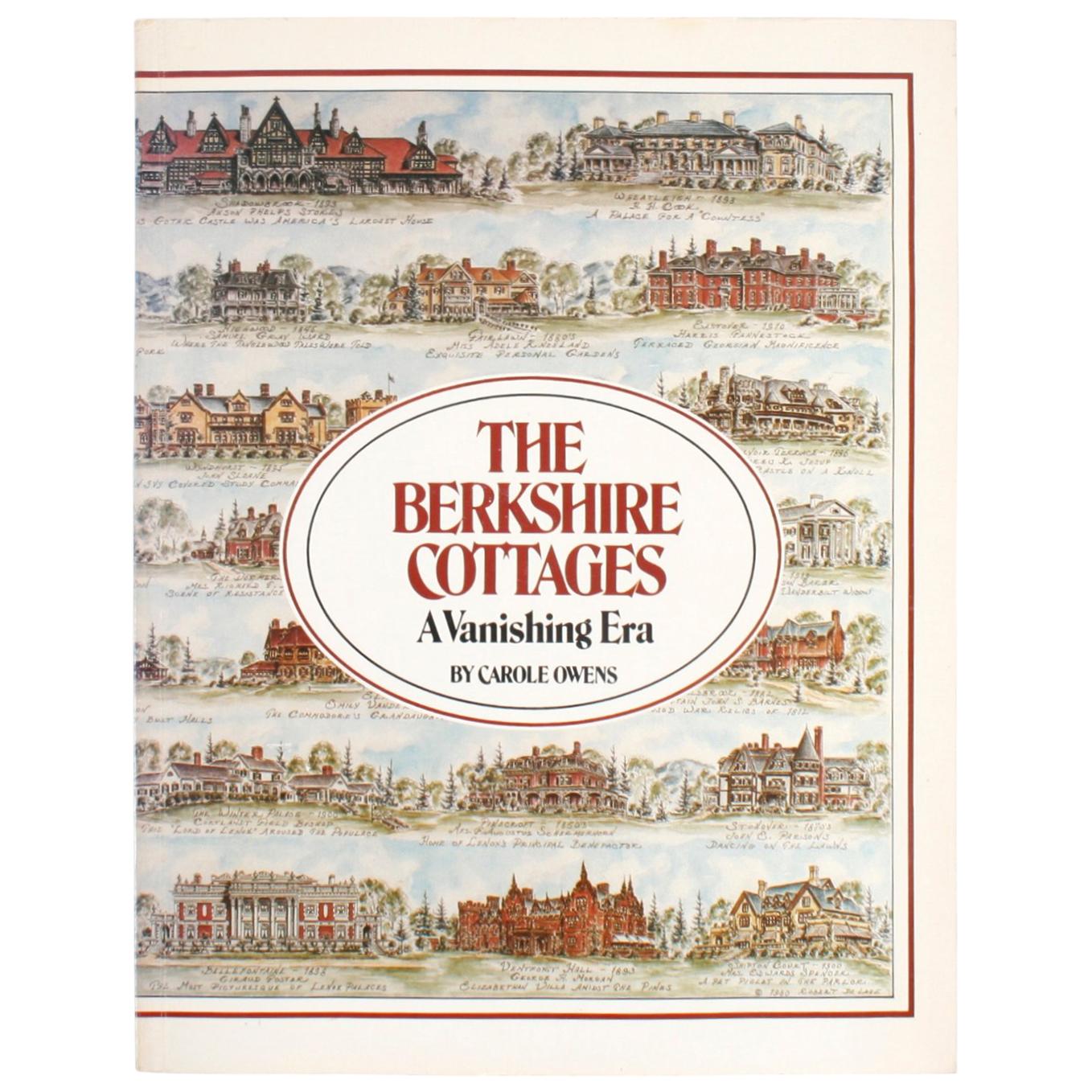 Berkshire Cottages, a Vanishing Era by Carole Owens, First Edition