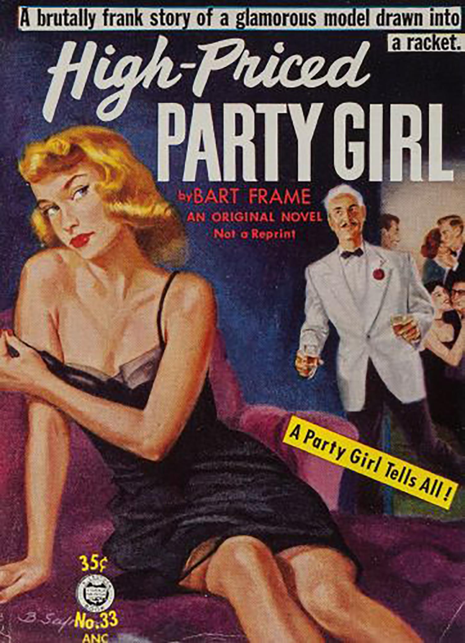 Medium: Oil on Canvasboard
Signature: Signed Lower Left

This illustration was published as the paperback cover of High Priced Party Girl by Bart Frame, A Croydon Book, No. 33, 1953.