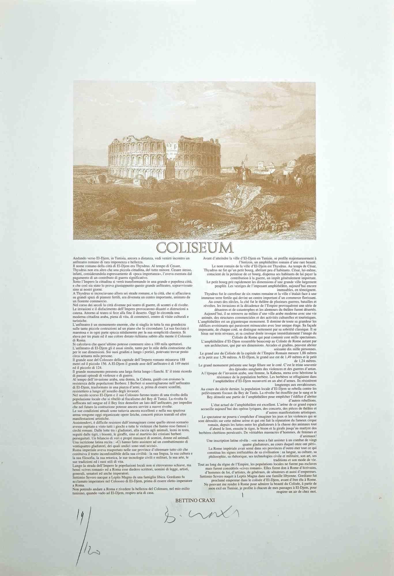 Coliseum ist eine wunderbare Lithographie und Offsetdruck des italienischen Politikers Bettino Craxi.

Handsigniert mit Bleistift am unteren rechten Rand.

Ein kostbares Exemplar, links unten nummeriert, Auflage 19/120 Exemplare.

Dieser