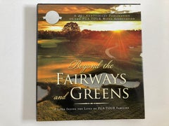 Beyond the Fairways and Greens A Look Inside the Lives of PGA Tour Families Book