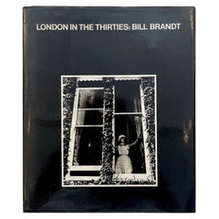 Bill Brandt, London in the Thirties, First Edition, 1983