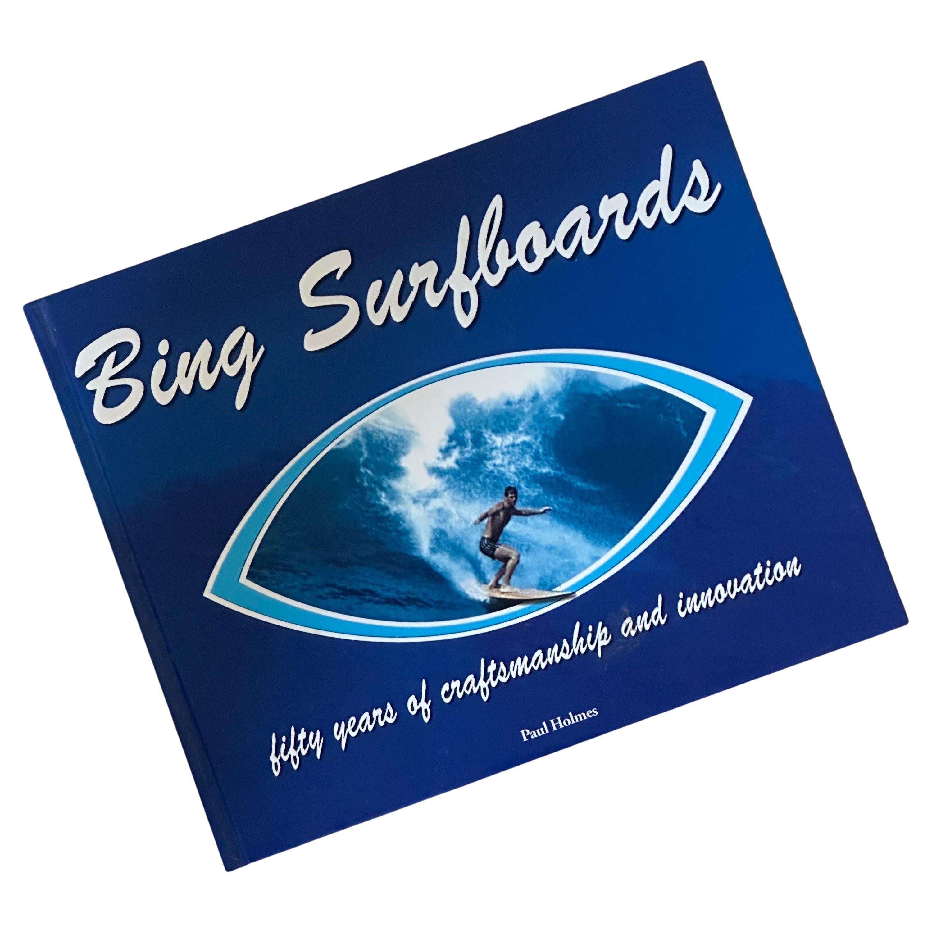 Livre "Bing Surfboards" signé par Paul Hoimes et signé par Bing Copeland - première édition