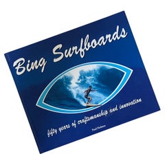"Bing Surfboards" Book by Paul Hoimes Signed by Bing Copeland - First Edition