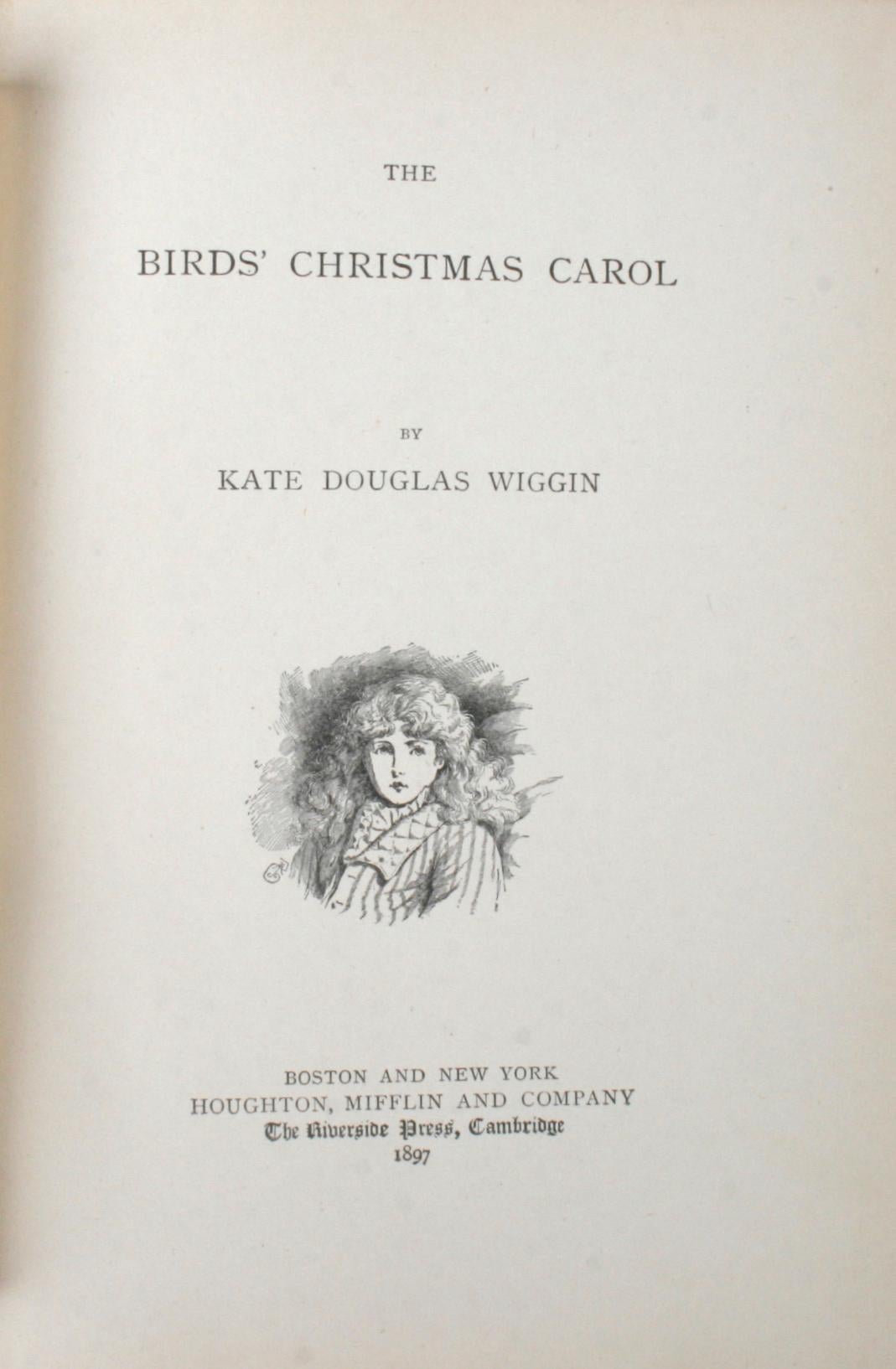 American Birds Christmas Carol by Kate Douglas Wiggin, 1879