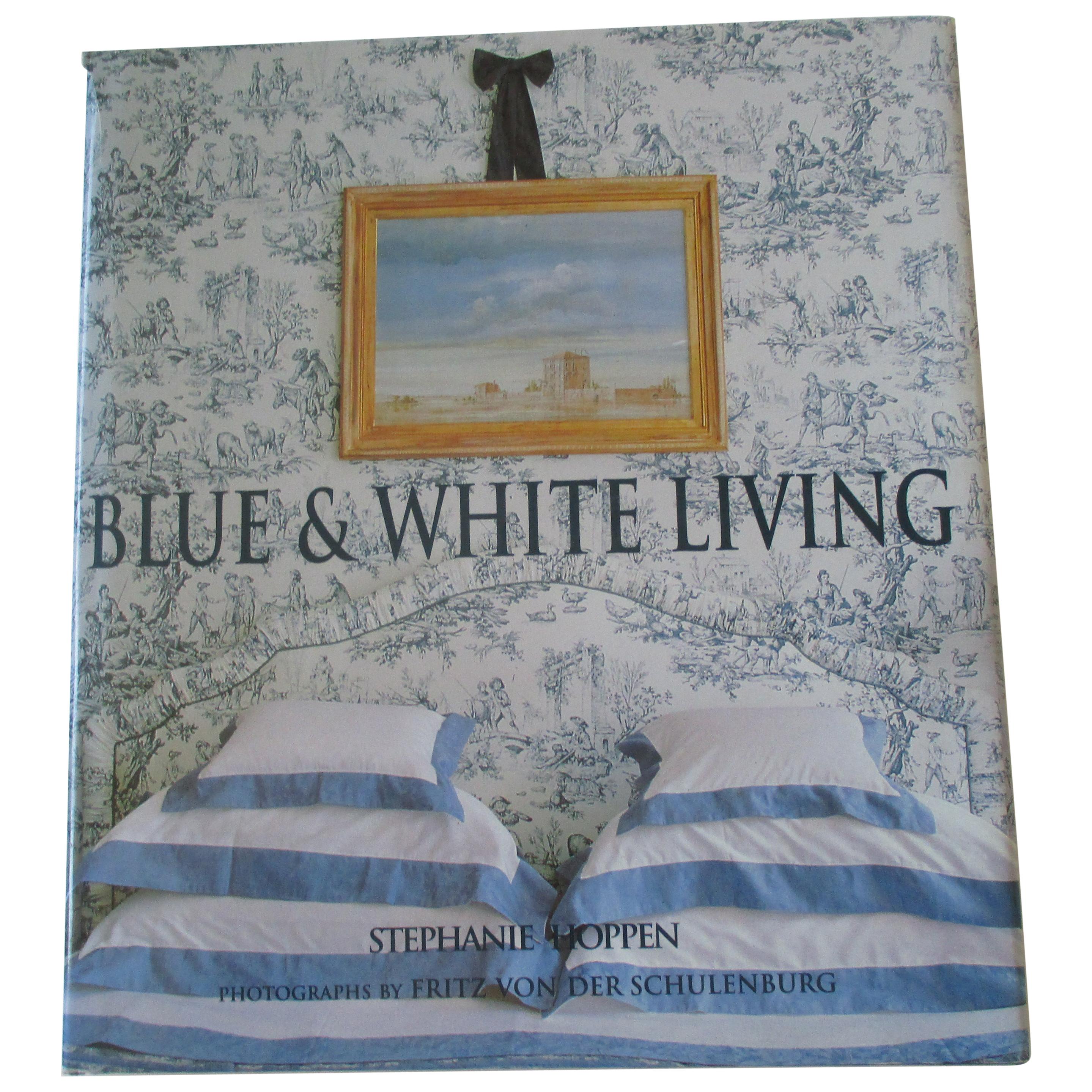 Blue and White Living Hardcover by Stephanie Hoppen