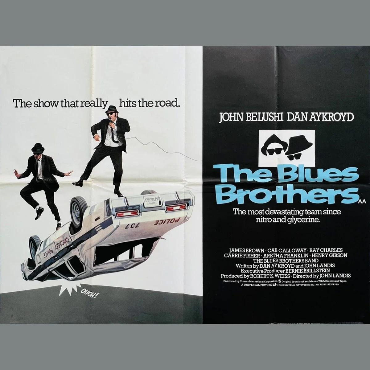 Blues Brothers, The (1980)
Quad británico original (30 X 40 pulgadas)

The Blues Brothers es un clásico de culto protagonizado por Ackroyd y Belushi 
