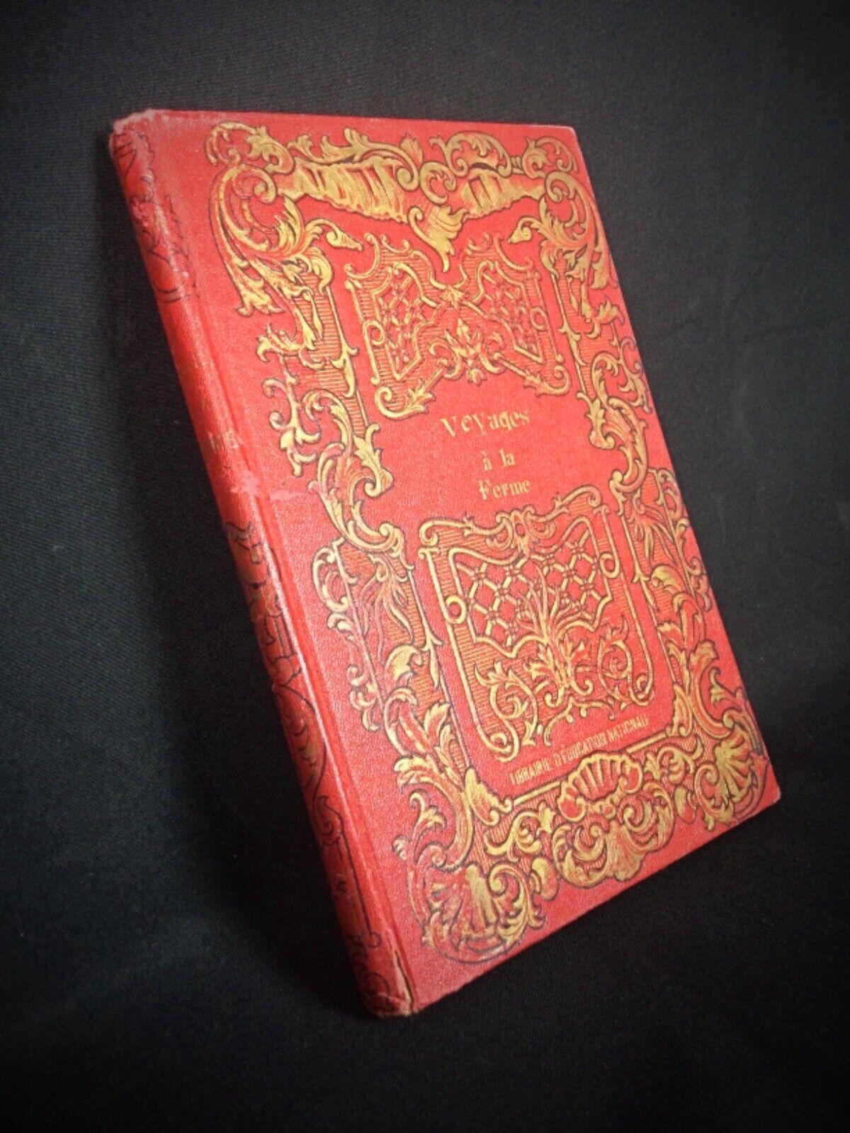 Book by E. Gochot: Voyage à la Ferme Illustrated with Engravings- 2Y94 For Sale 2