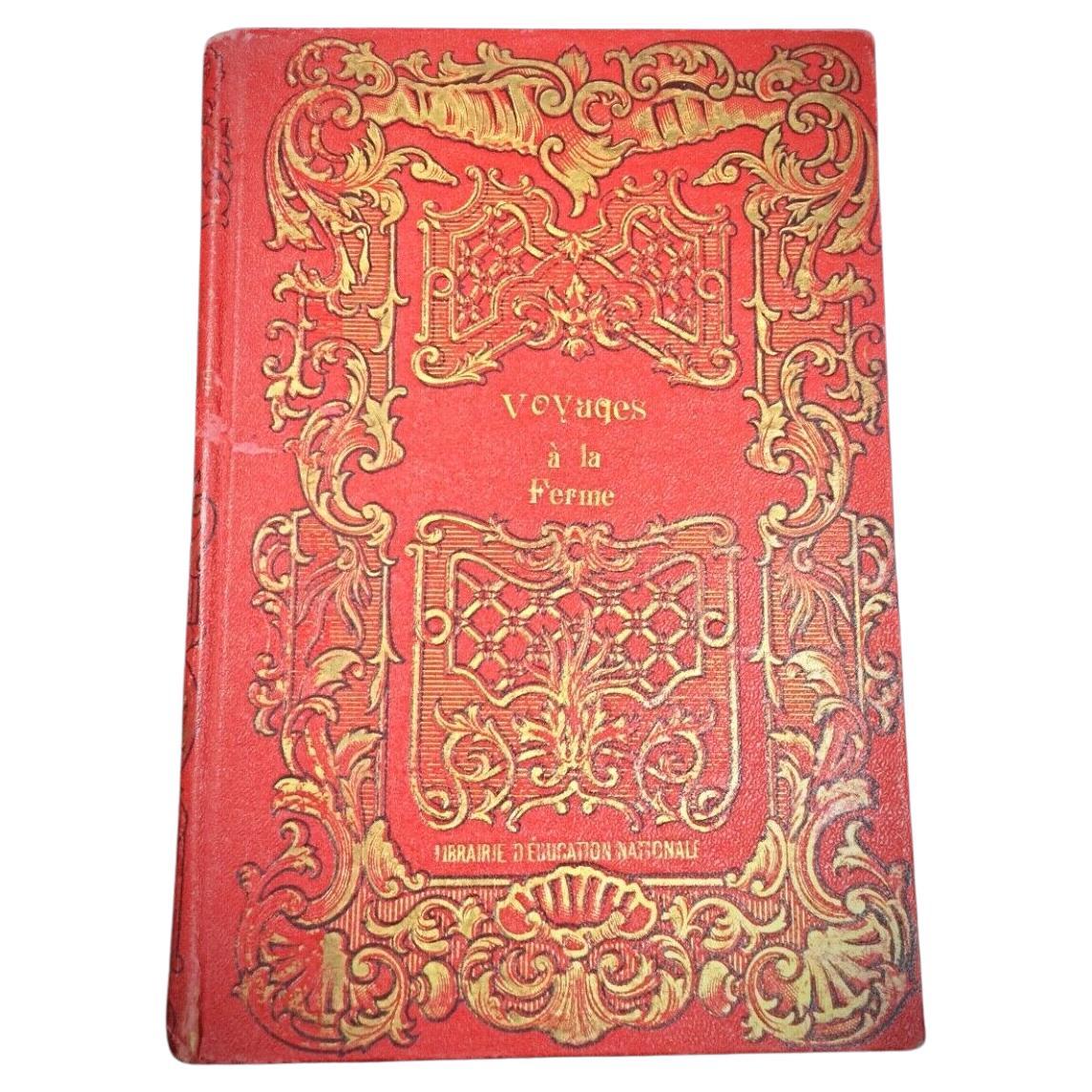 Book by E. Gochot: Voyage à la Ferme Illustrated with Engravings- 2Y94 For Sale