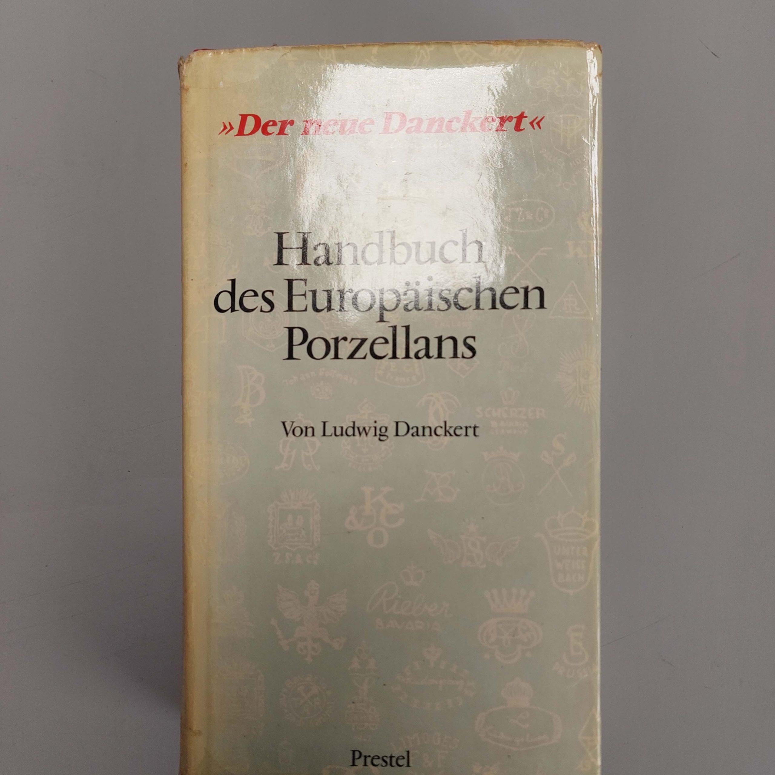 20ième siècle Livre European Porcelain, The New Danckert Handbook of European Porcelain en vente