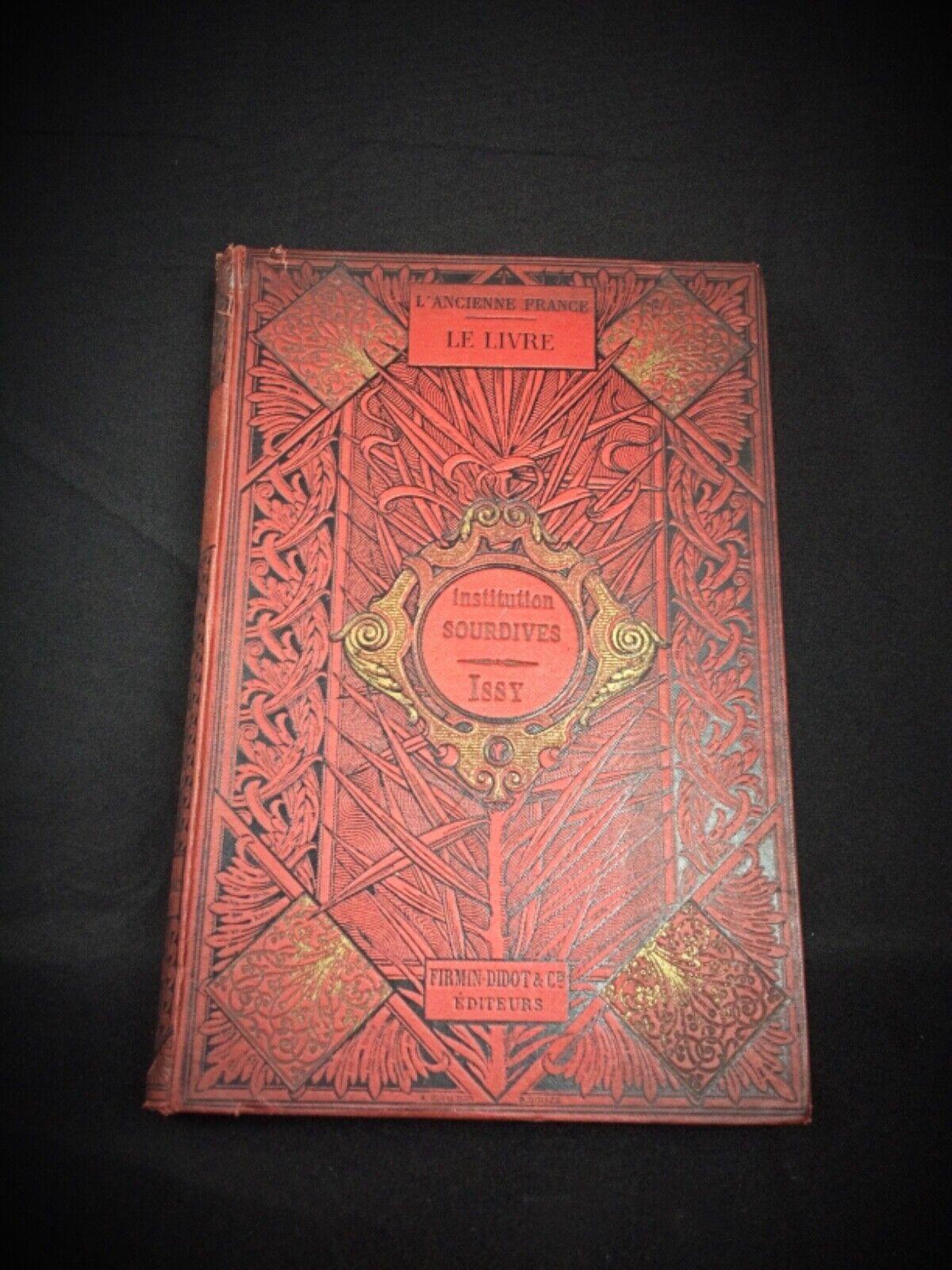 Buch: Le Livre et les Arts qui s'y Rattachent (1887) von M.P. Louisy- 2Y96 im Angebot 1