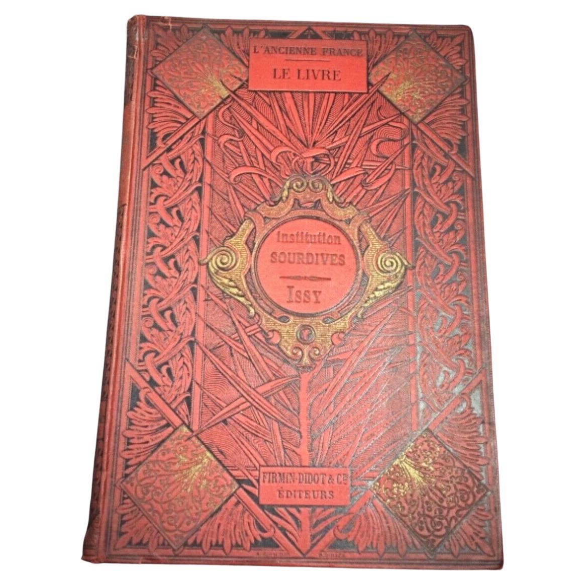 Buch: Le Livre et les Arts qui s'y Rattachent (1887) von M.P. Louisy- 2Y96