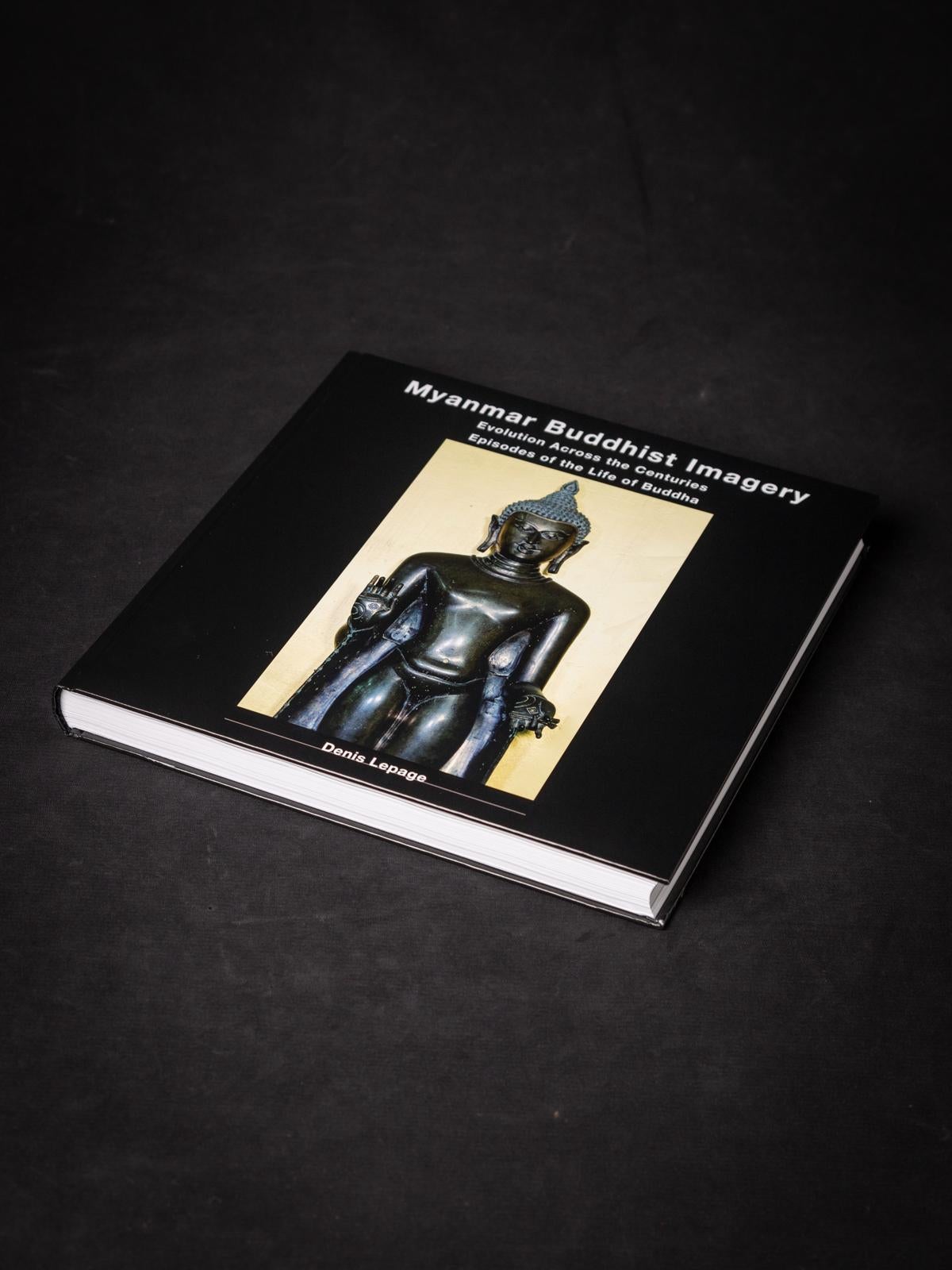 Burmese Book : Myanmar Buddhist Imagery by Denis Lepage from Belgium