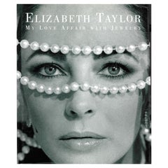 Book of ELIZABETH TAYLOR, My Love Affair with Jewelry