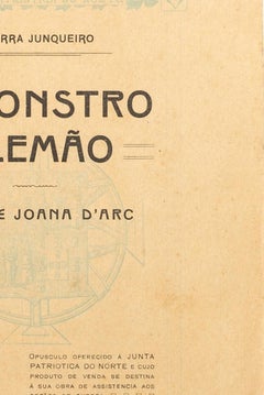 Livres - Junqueiro ; Guerre - Le monstre allemand. Attila et Jeanne d'Arc