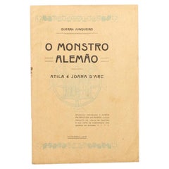 Livres - Junqueiro ; Guerre - Le monstre allemand. Attila et Jeanne d'Arc