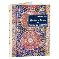 Books - Oliveira; Fernando Baptista - History and technique of Arraiolos carpets