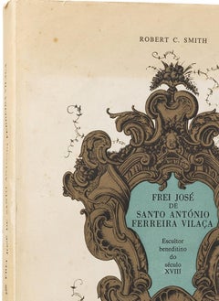 Books - Smith; Robert C. - Friar Jose de Santo António Ferreira Vilaça