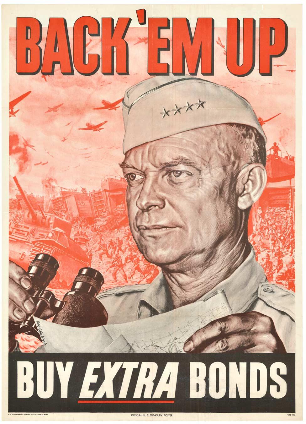 Affiche vintage d'origine d'Eisenhower de 1944 « Back 'Em Up Buy Extra Bonds »