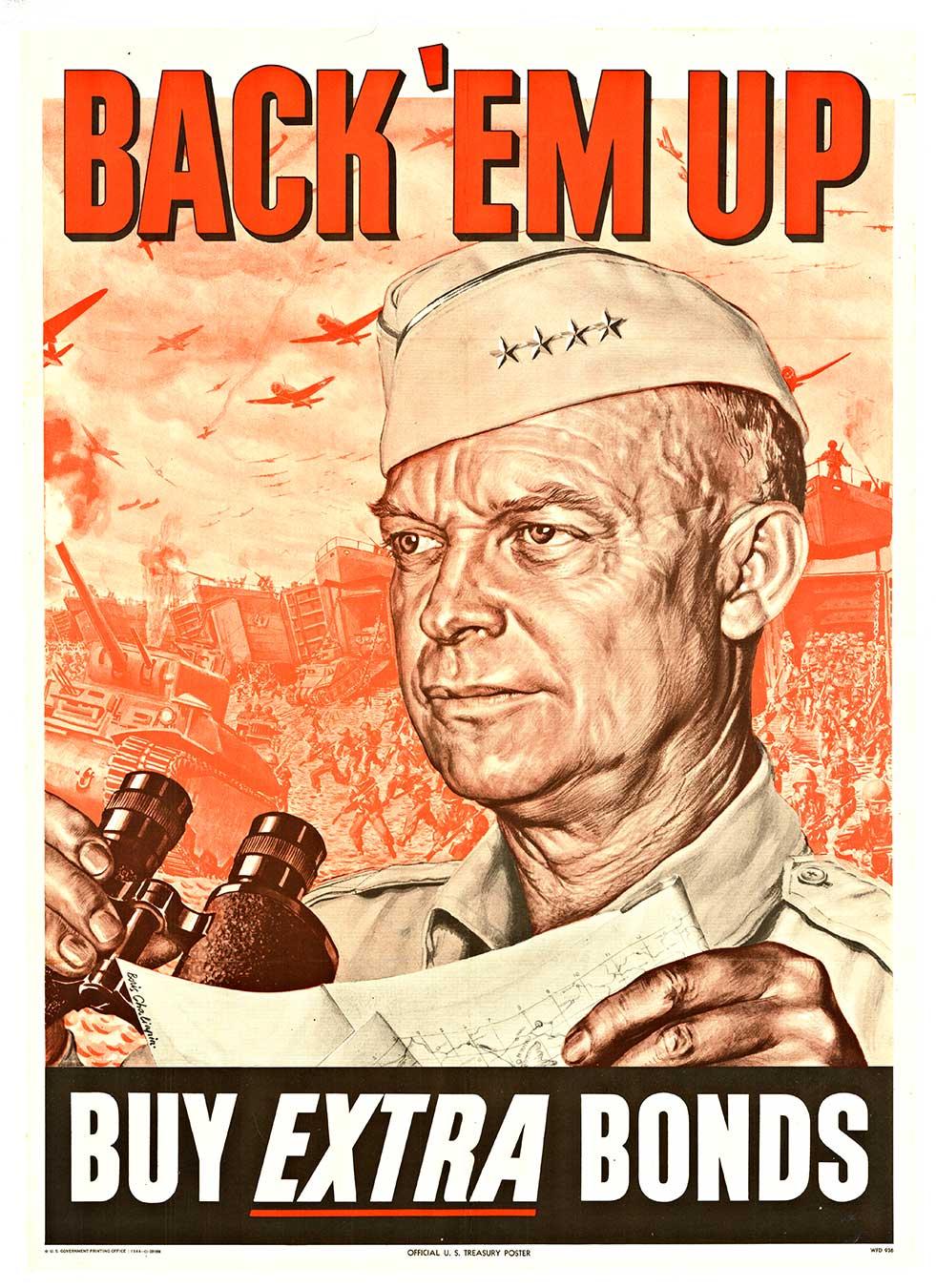 Poster d'epoca originale Back 'em Up Buy Extra Bonds Generale Eisenhower, Seconda Guerra Mondiale