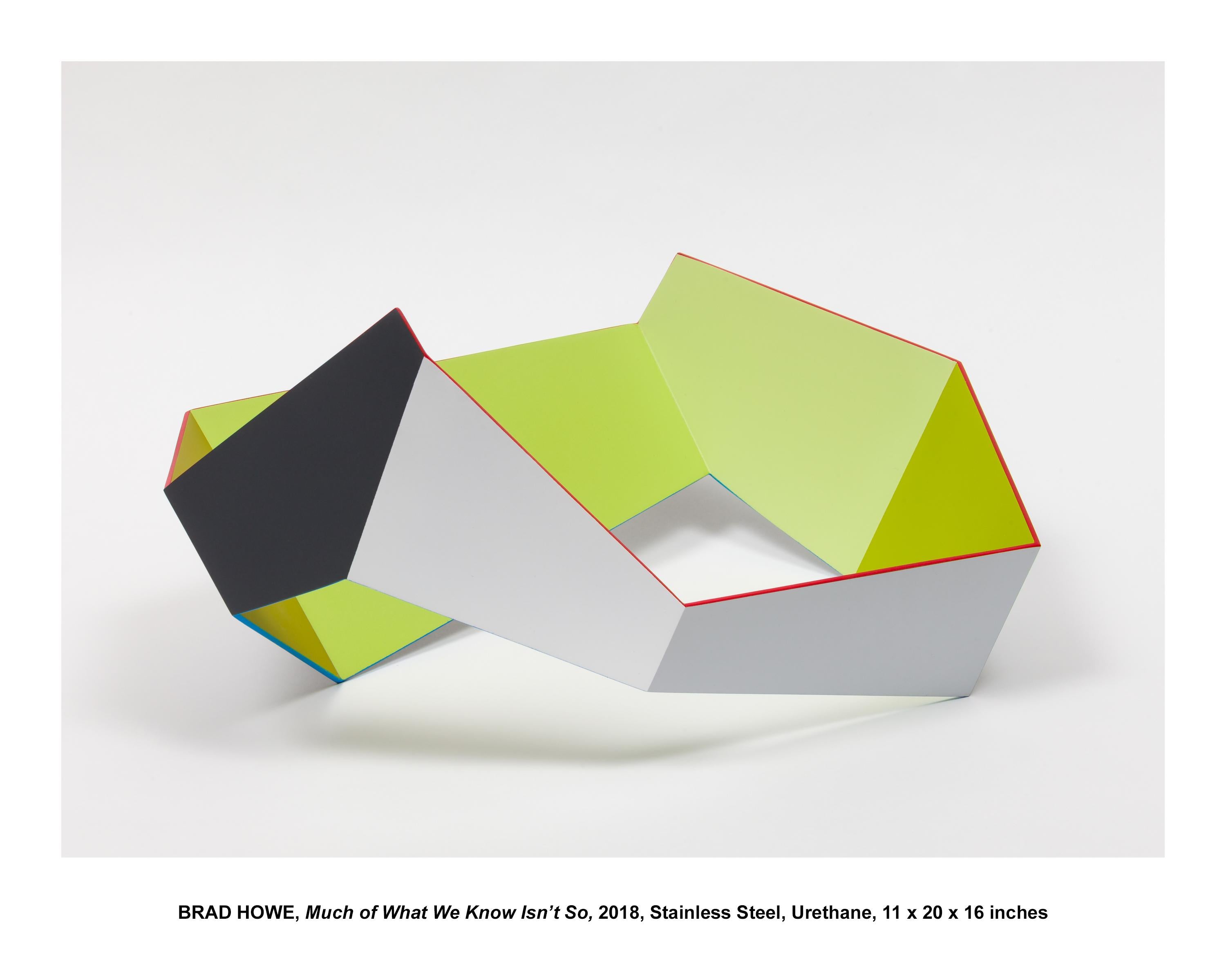 Brad Howe Abstract Sculpture - Much of What We Know Isn't So, Contemporary, Geometric, Minimal, Sculpture
