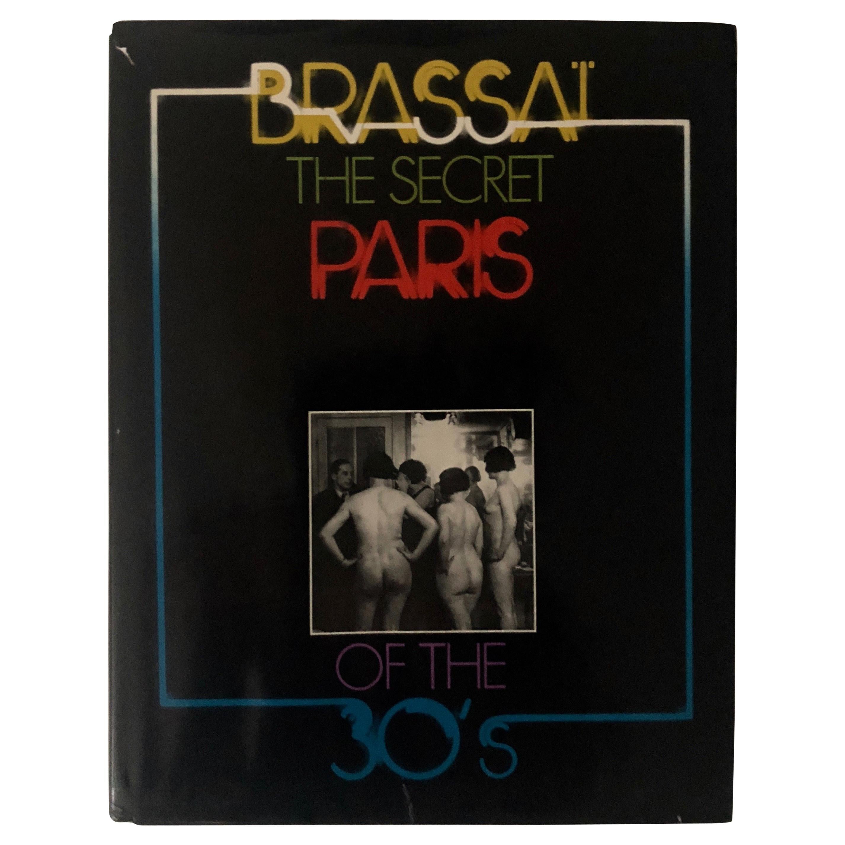 Brassai, the Secret Paris of the 1930s, Signed at 1stDibs | the