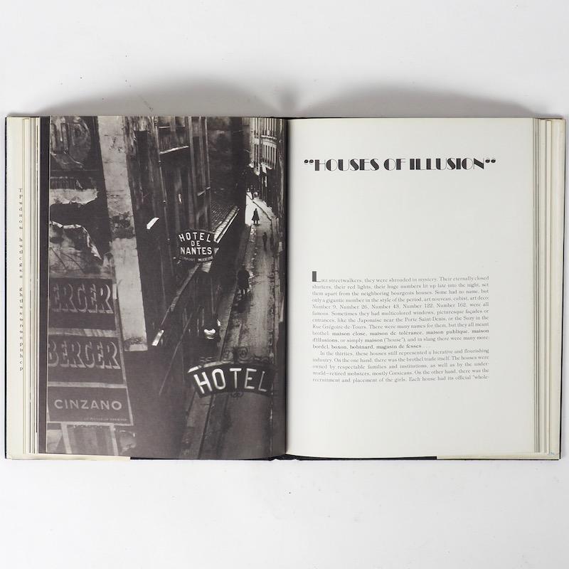 First Edition, published by Pantheon, New York, 1976.

Translated from the French by Richard Miller the book tells through photographs and written reminiscence Brassai’s first hand experience of Paris nightlife in the 1930s: it's brothel, it's