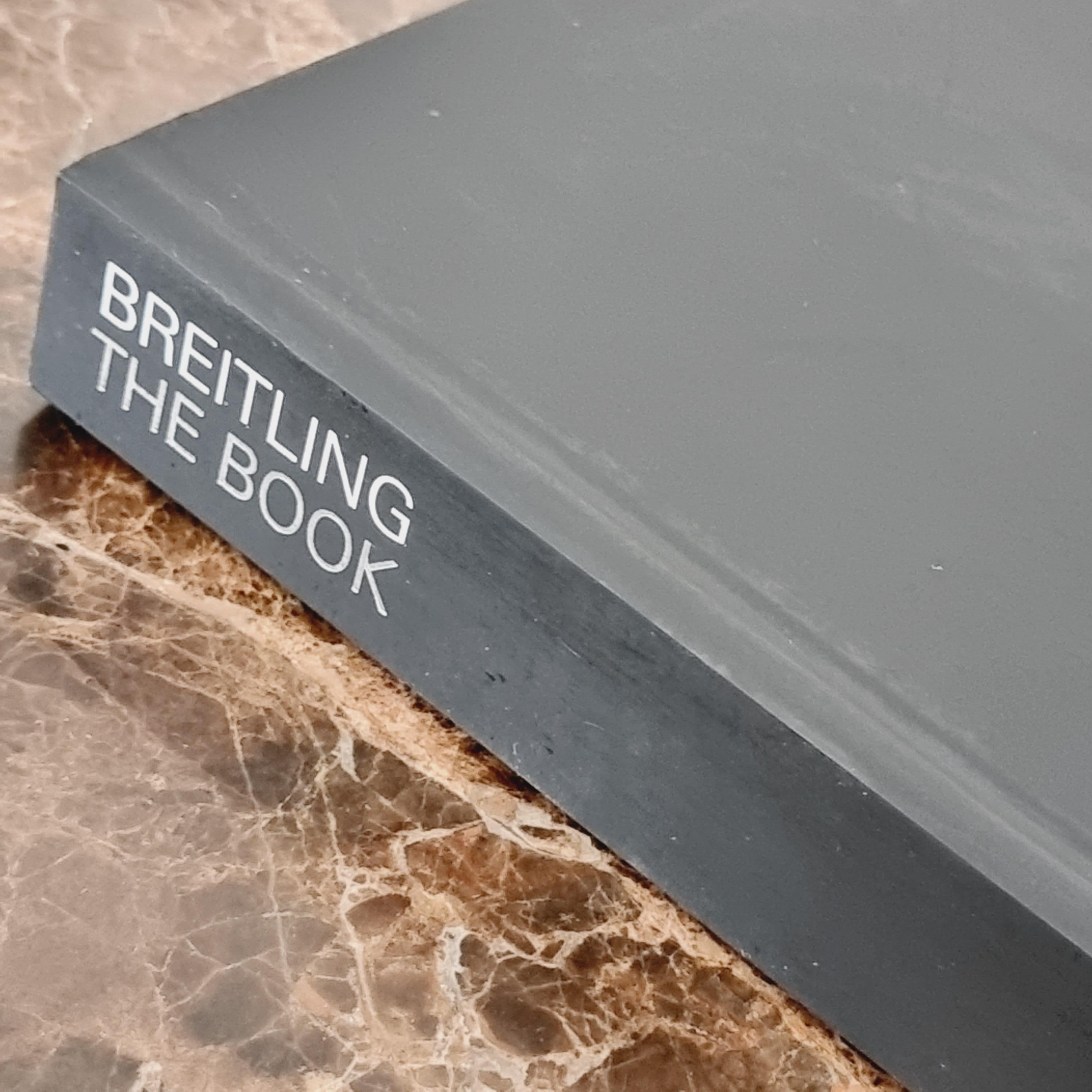 Breitling - The Book, hardcover, English edition, 2009. 336 pages with ca 450 images. By Genoud, Herve. Printed in Switzerland. 

A specialist in chronographs and technical watches, Breitling has also shared the finest hours in the conquest of the