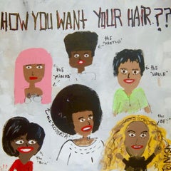 How you want your hair, Painting, Acrylic on Canvas