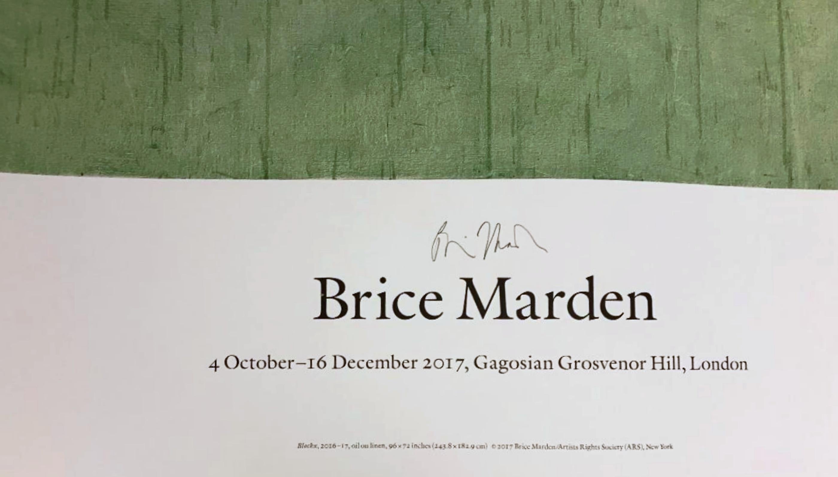 Brice Marden in London (Hand signed), 2017
Offset lithograph poster. Hand signed by Brice Marden
Signed in black marker by Brice Marden on the front
39 × 27 inches
Unframed
Provenance: Acquired directly from Gagosian Gallery by the present owner.