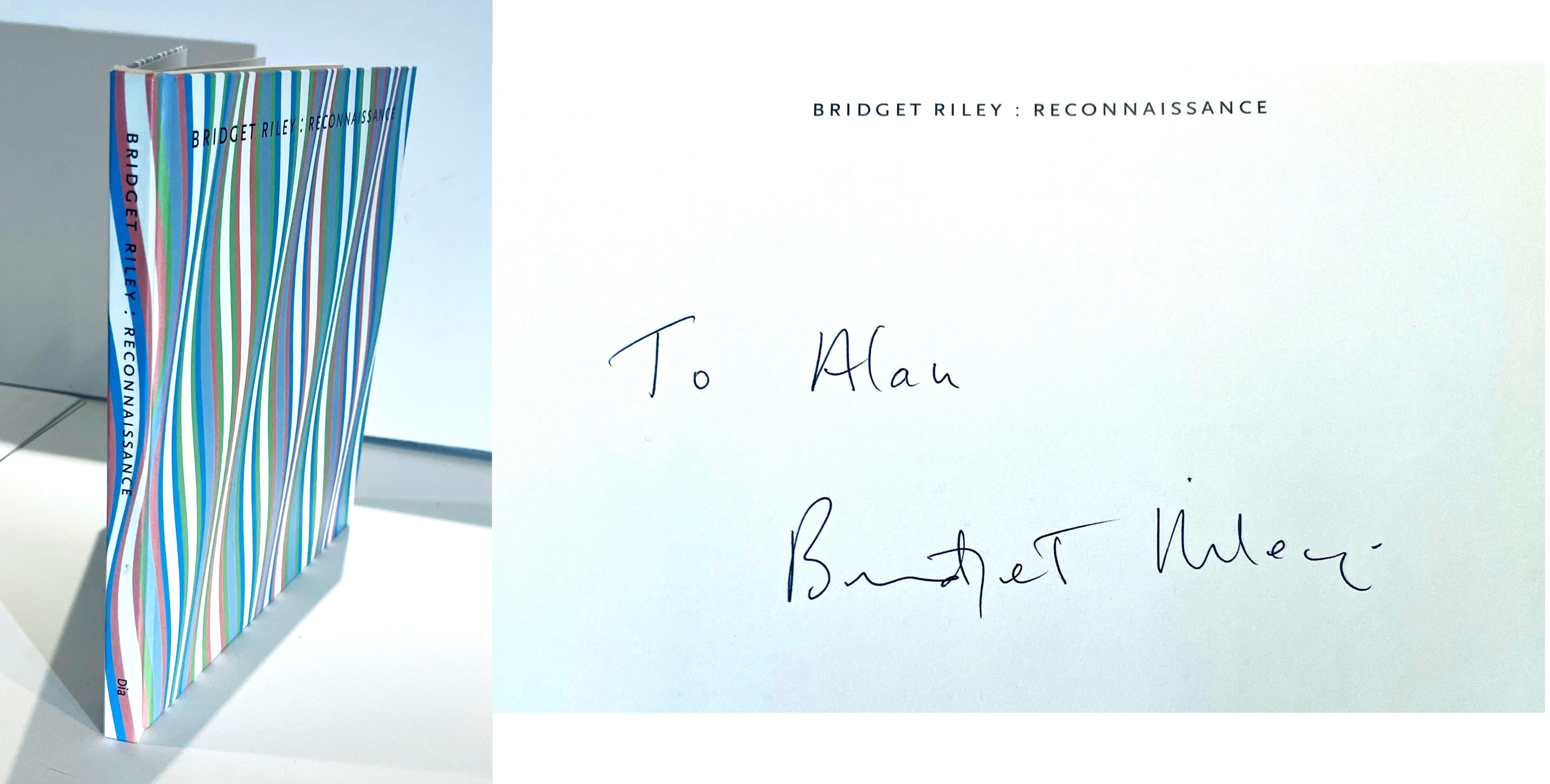 Bridget Riley: Reconnaissance (hand signed and inscribed by Bridget Riley), 2001
Hardback monograph with no dust jacket as issued (hand signed and inscribed)
Hand signed and inscribed to Alan
9 1/2 × 8 1/2 × 1 inches

This hardback monograph with