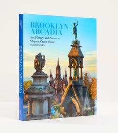 Brooklyn Arcadia: Art, History, and Nature at Majestic Green-Wood