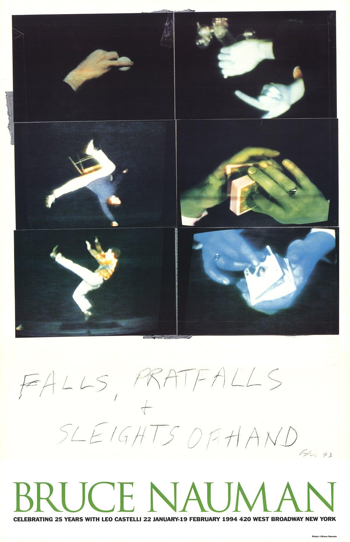 First edition exhibition poster designed and created by Bruce Nauman for his solo show at Leo Castelli Gallery, held from January 22 to February 19, 1994. The poster features Nauman’s piece Falls, Pratfalls + Sleights of Hand, reflecting his