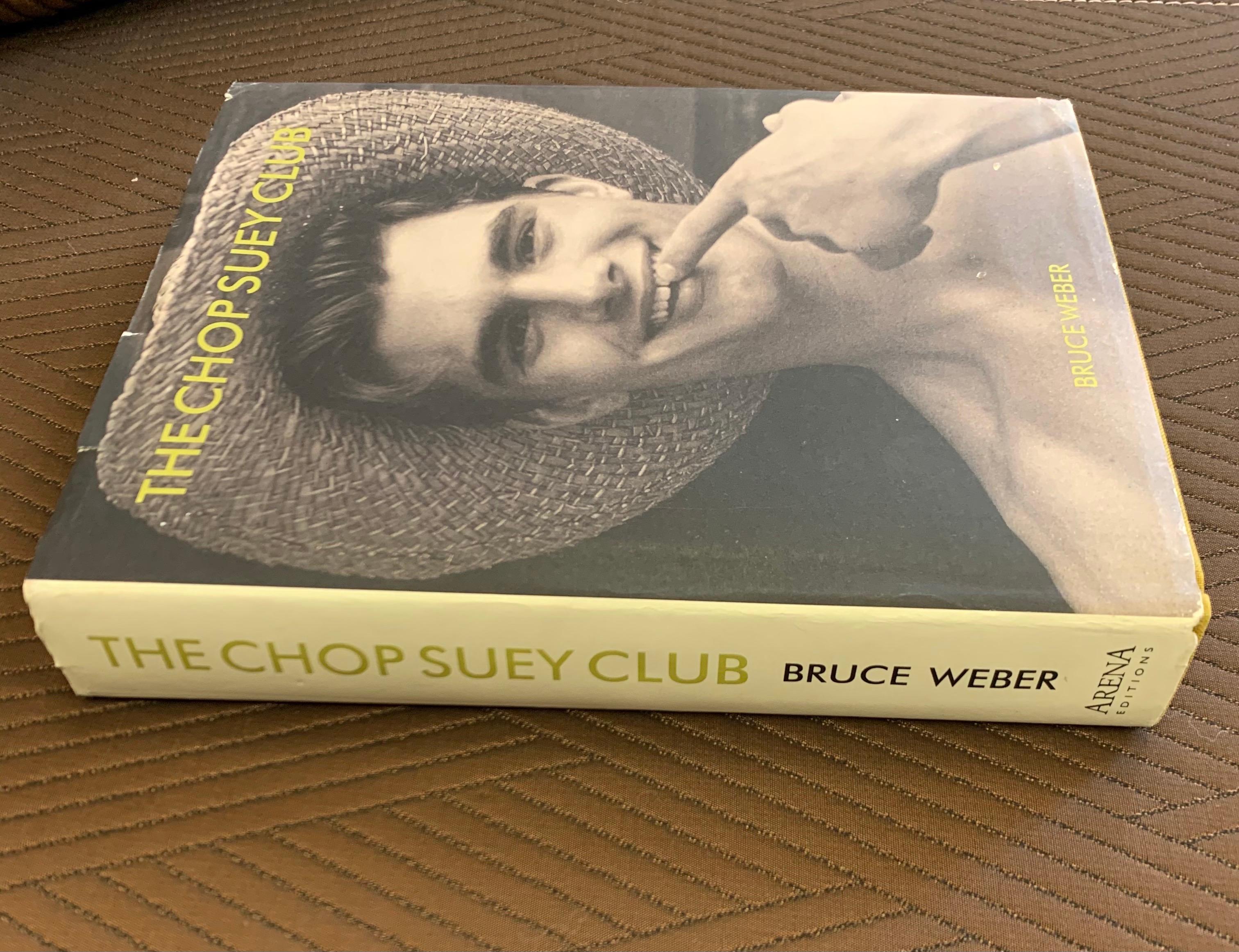 Bruce Weber Signed The Chop Suey Club 1st Edition