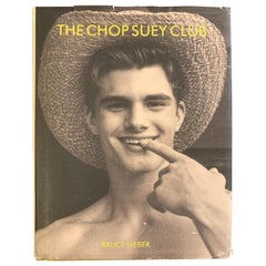 Vintage Bruce Weber Signed The Chop Suey Club 1st Edition