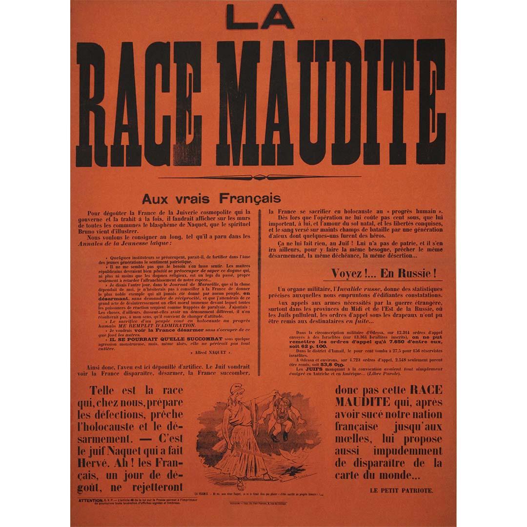 El cartel original de 1905 La Race Maudite de Bruno, publicado por Le Petit Patriote, es un artefacto descarnado de la propaganda de principios del siglo XX. Esta incendiaria pieza refleja la intensa xenofobia, el antisemitismo y el fervor