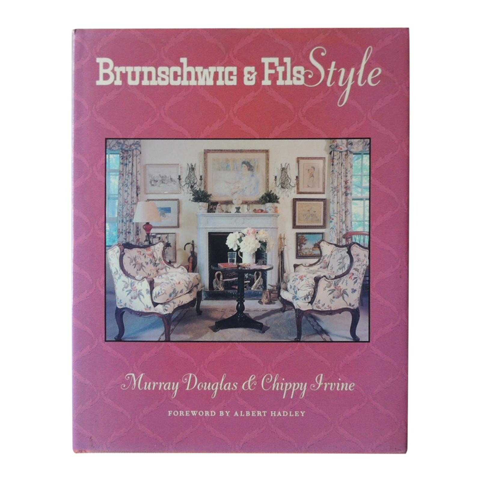 Brunschwig & Fils Style Hardcover Book