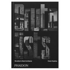 Brutalists: Brutalism’s Best Architects